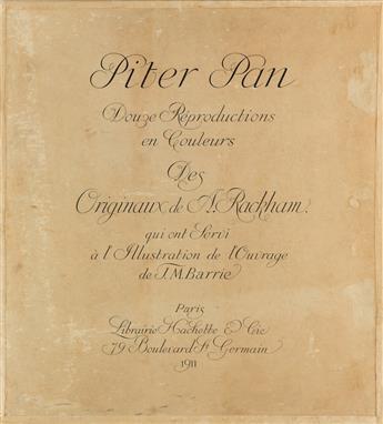 (RACKHAM, ARTHUR.) Barrie, J. M. Piter Pan: Douze Réproductions en Couleurs des Originaux de A. Rackham.